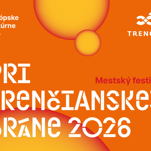 Pri trenčianskej bráne 2026 Trenčín - 40. ročník
