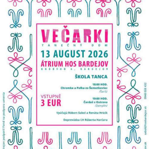 VEČARKI – tanečný dom v Bardejove!